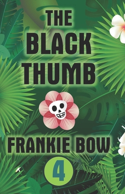 The Black Thumb B096LQS4HH Book Cover