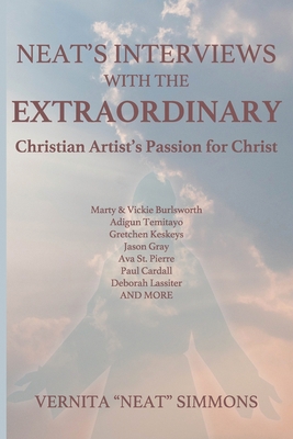 Neat's Interviews With The EXTRAORDINARY: Chris... 1099594170 Book Cover