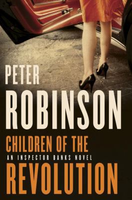 Children of the Revolution 0771076304 Book Cover