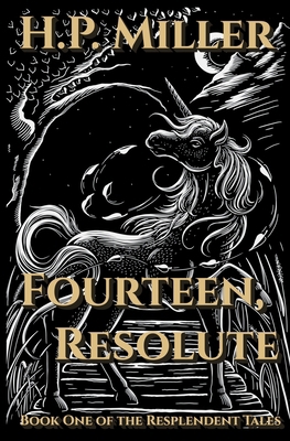 Fourteen, Resolute B0H68DR42B Book Cover