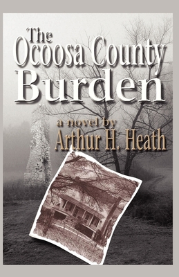The Ocoosa County Burden 1602640068 Book Cover