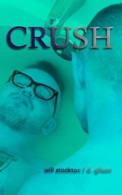 Crush 0615978959 Book Cover