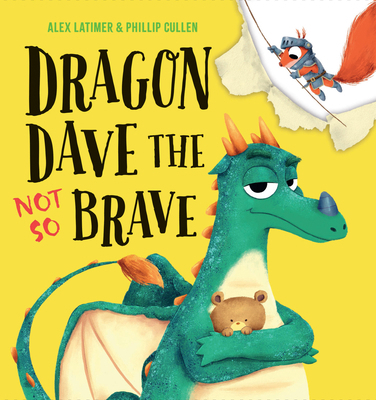 Dragon Dave the Not So Brave 1454713186 Book Cover