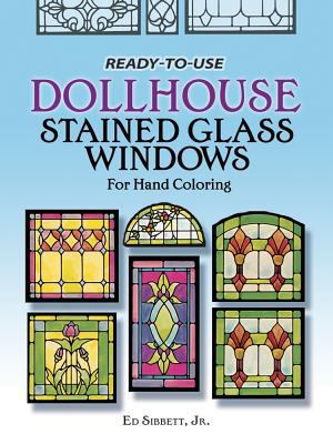 Ready-To-Use Dollhouse Stained Glass Windows fo... 0486237400 Book Cover
