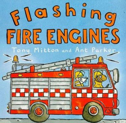 Amazing Engines: Flashing Fire Engines (Pre-sch... 0753401967 Book Cover