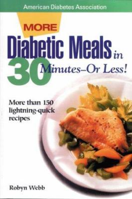 Diabetic Meals in 30 Minutes--Or Less! 0945448600 Book Cover