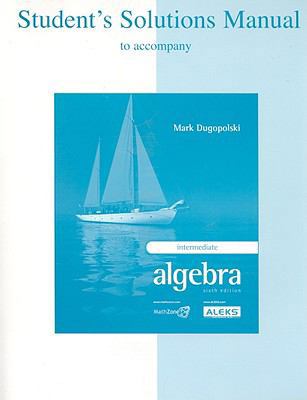 Intermediate Algebra: Student Solutions Manual 0073206148 Book Cover