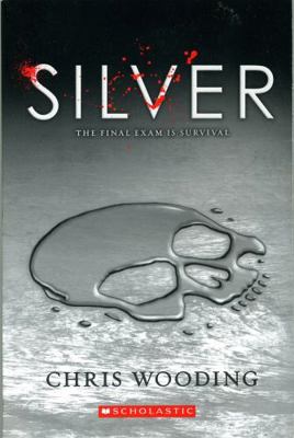 Silver 0545684501 Book Cover