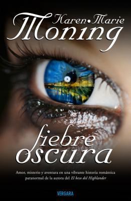 Fiebre Oscura = Darkfever [Spanish] 846663648X Book Cover