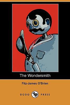 The Wondersmith (Dodo Press) 1409914356 Book Cover