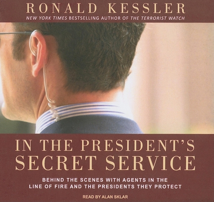 In the President's Secret Service: Behind the S... 1400143128 Book Cover