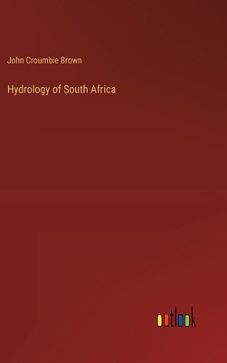 Hydrology of South Africa 3385224764 Book Cover