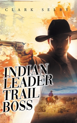 Indian Leader Trail Boss B0FBS3NJH7 Book Cover