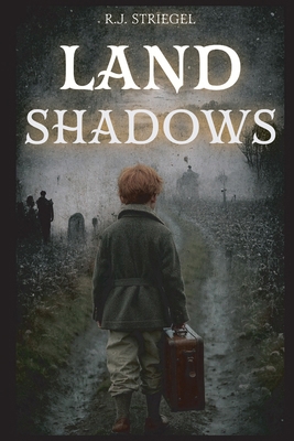 Land Shadows 0990414167 Book Cover
