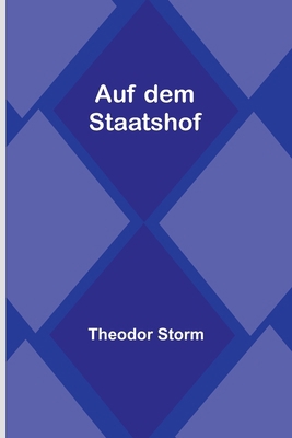 Auf dem Staatshof [German] 9356903387 Book Cover