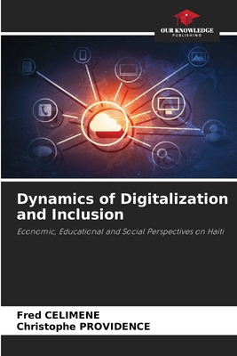 Dynamics of Digitalization and Inclusion 6203282707 Book Cover