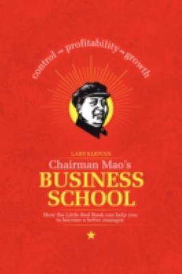 Chairman Mao's Business School 1425798071 Book Cover
