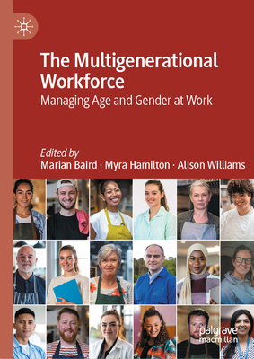 The Multigenerational Workforce: Managing Age a... 9819754607 Book Cover