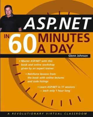 ASP.Net in 60 Minutes a Day 0471430234 Book Cover