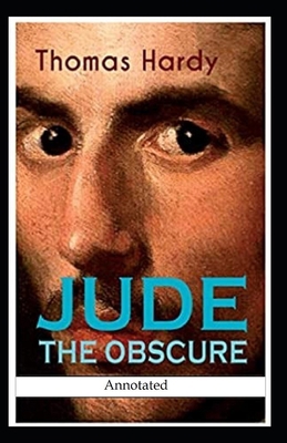 Paperback Jude the Obscure (Annotated) Book