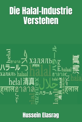 Die Halal-Industrie Verstehen [German] 6287839805 Book Cover