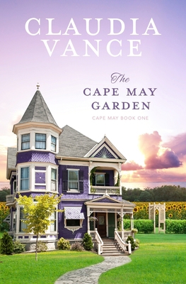 The Cape May Garden B08LPWFCXS Book Cover