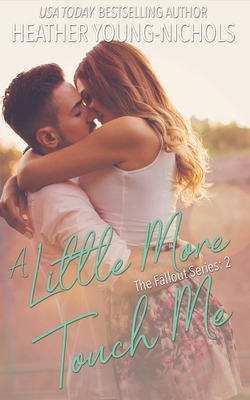 A Little More Touch Me B09JJGT195 Book Cover