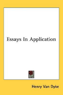 Essays In Application 0548416613 Book Cover