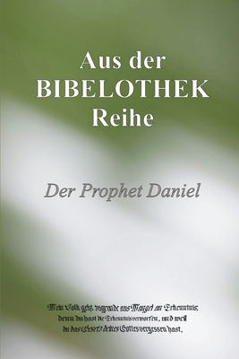 Der Prophet Daniel [German] 1446182908 Book Cover