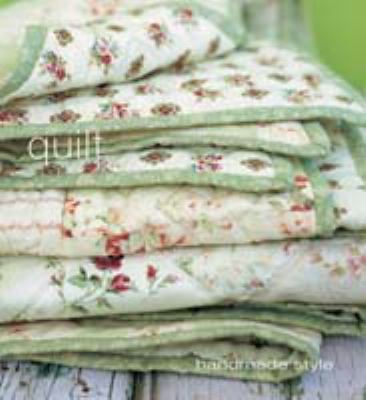 Quilt (Contemporary Craft) 1740457587 Book Cover