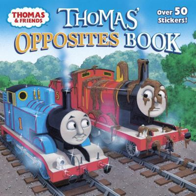 Thomas' Opposites Book (Thomas & Friends) 1524716049 Book Cover