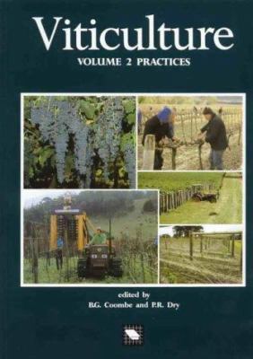 Viticulture Volume 2 - Practices 1875130012 Book Cover