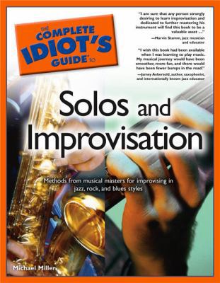 The Complete Idiot's Guide to Solos and Improvi... 1592572103 Book Cover
