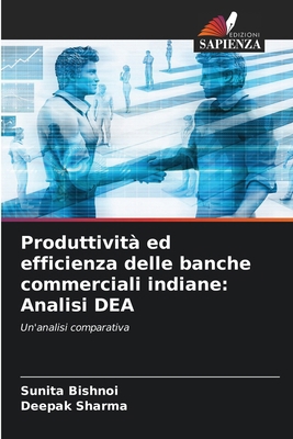 Produttività ed efficienza delle banche commerc... [Italian] 6207905512 Book Cover