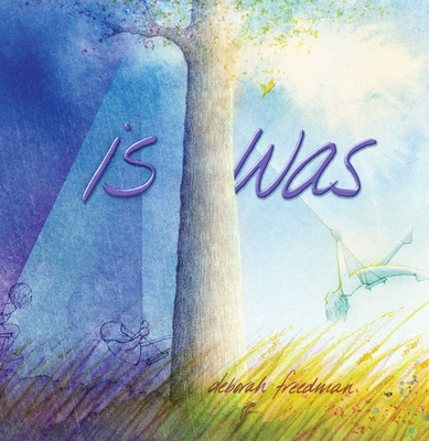 Is Was 1534475109 Book Cover