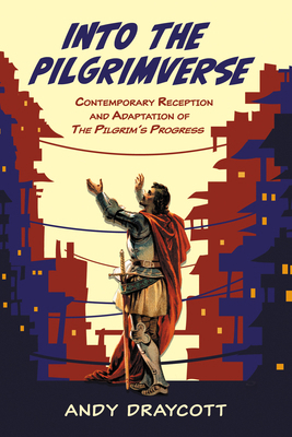 Into the Pilgrimverse: Contemporary Reception a... 1666748730 Book Cover