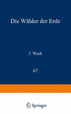 Die Wälder Der Erde [German] 3642863957 Book Cover