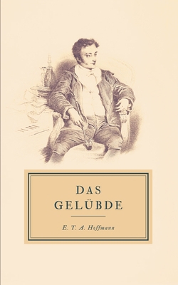 Das Gel?bde [German] 109942044X Book Cover