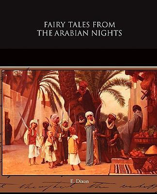 Fairy Tales from the Arabian Nights 1438529376 Book Cover