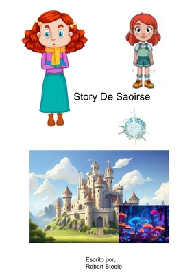 Historia de Saoirse [Spanish] B0F4RG3WCR Book Cover