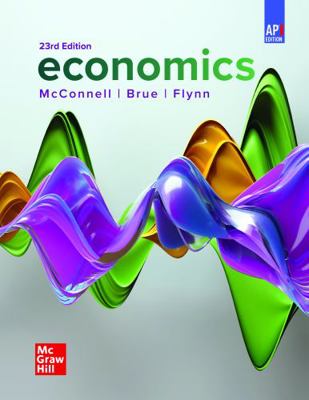 McConnell, Economics, AP Edition, 2025, 23e, St... 1264886527 Book Cover