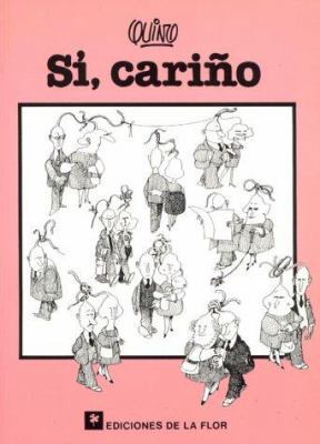 Si, carino (Spanish Edition) [Spanish] 9505156596 Book Cover