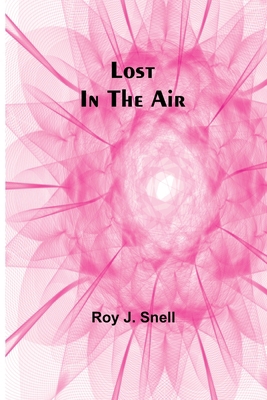 Lost in the Air 9357384359 Book Cover