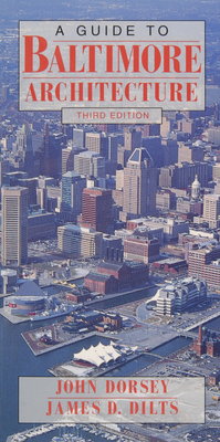 Guide to Baltimore Architecture 0870334778 Book Cover