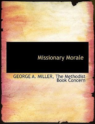 Missionary Morale 114048513X Book Cover