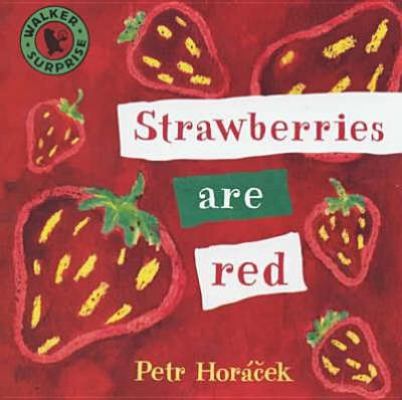 Strawberries Are Red (Walker Surprise) 0744575761 Book Cover