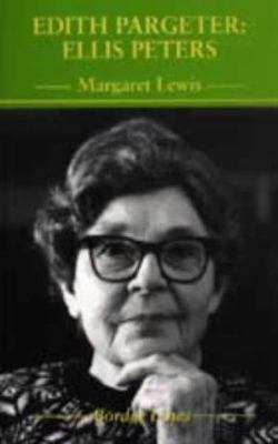 Edith Pargeter: Ellis Peters 1854111299 Book Cover