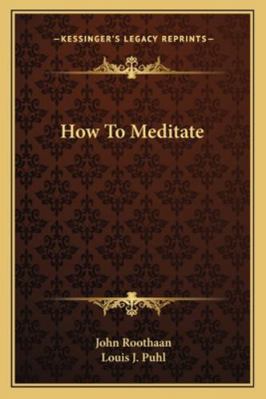 How To Meditate 1163179299 Book Cover