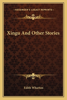 Xingu And Other Stories 1163721727 Book Cover