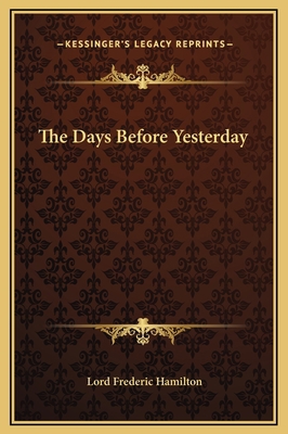 The Days Before Yesterday 1169279015 Book Cover